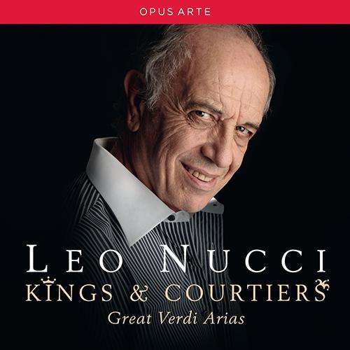 VERDI, G.: Opera Arias (Kings and Courtiers) [Nucci, Italian Opera Chamber Ensemble, Marcarini]