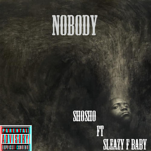 Nobody (Explicit)