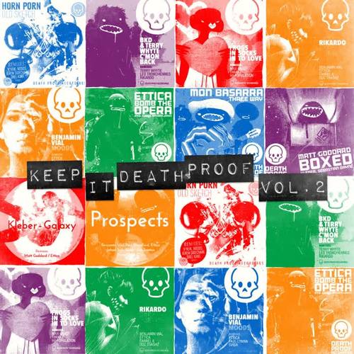 Keep It Death Proof Vol.2