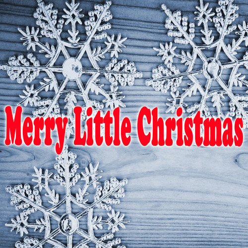 Merry Little Christmas