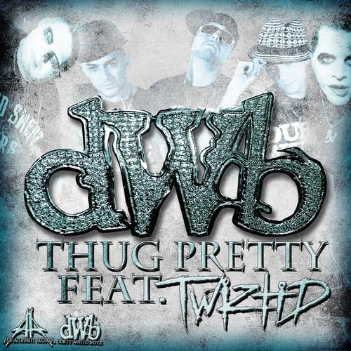 Thug Pretty (feat. Twiztid)