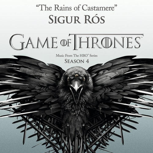 The Rains of Castamere (From the HBO® Series Game Of Thrones - Season 4)