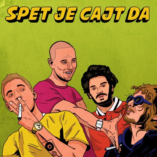 Spet je cajt da (feat. EZRA, Drill & Ghet) [Explicit]