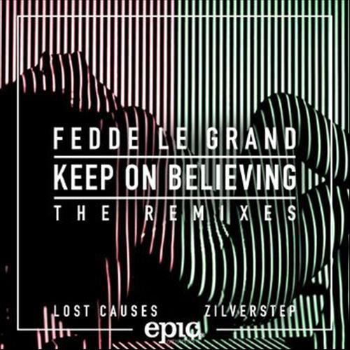 Keep On Believing (Remixes)