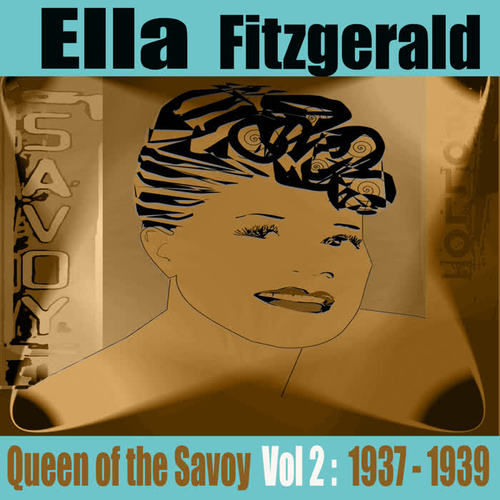 Queen of the Savoy: Early Years, Vol. 2 1937-39