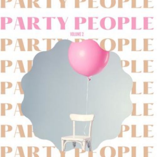 Party people, Vol. 2