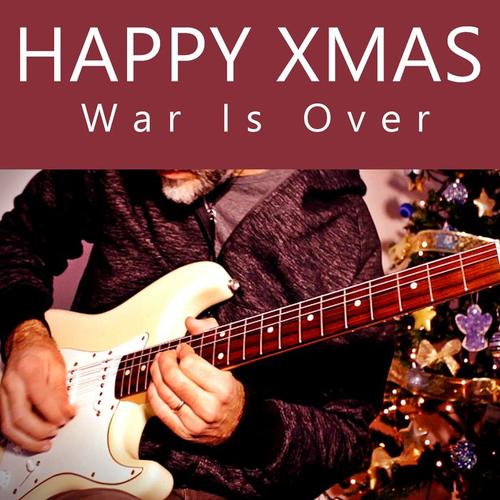 Happy Xmas (Was Is Over) [Christmas Version]