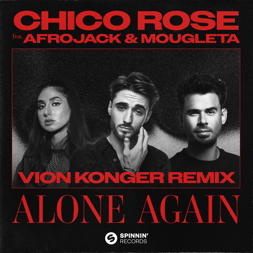 Alone Again (feat. Afrojack & Mougleta) [Vion Konger Remix] (Extended Mix)