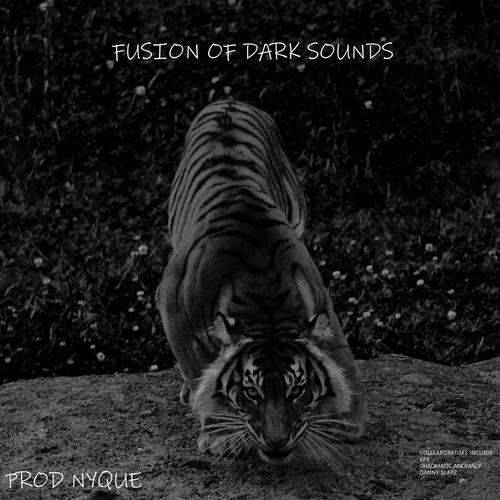 Fusion of Dark Sounds (Explicit)