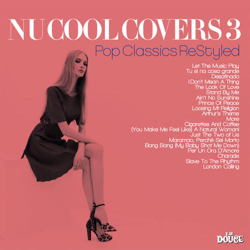 Nu Cool Covers Vol.3 (Pop Casics ReStyled)