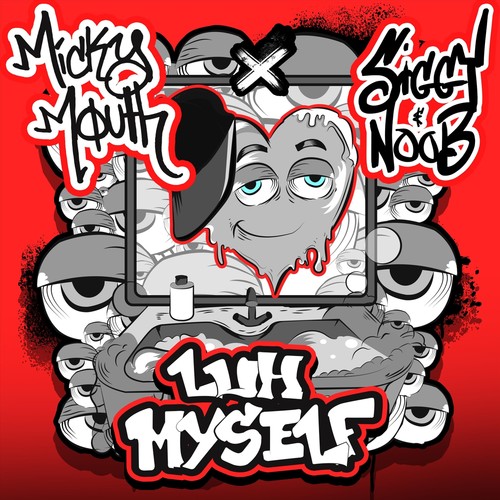 Luh Myself (Explicit)