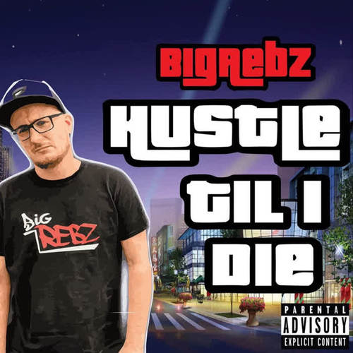 Hustle Til I Die (Explicit)