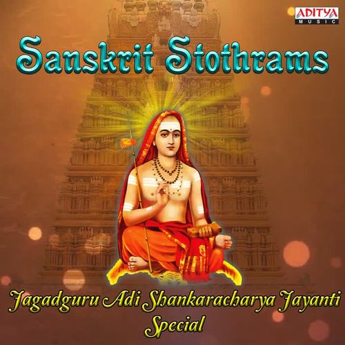 Sanskrit Stothrams (Jagadguru Adi Shankaracharya Jayanti Special)