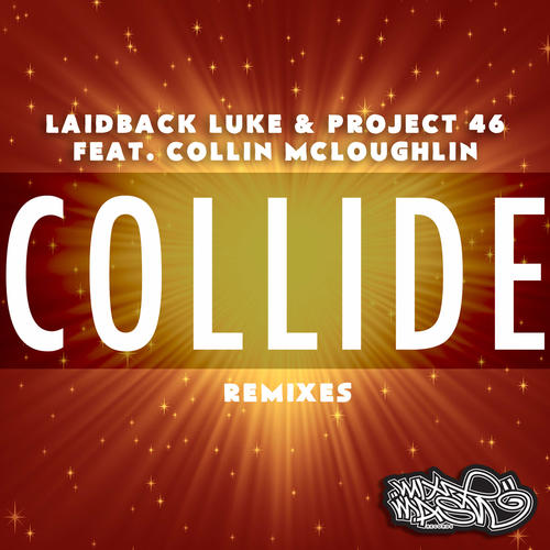 Collide (The Remixes)