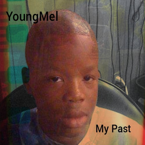 My Past (Explicit)