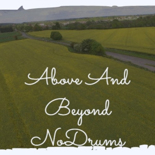 Above And Beyond NoDrums