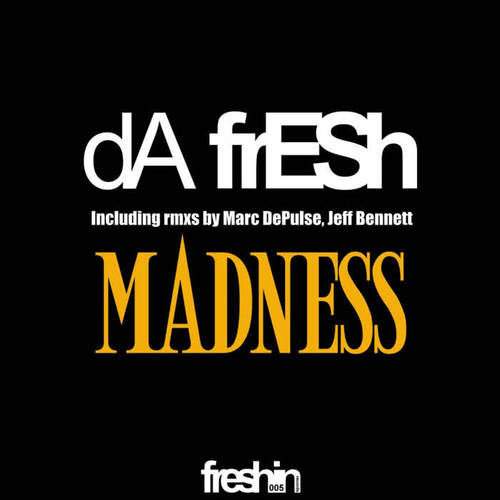Madness