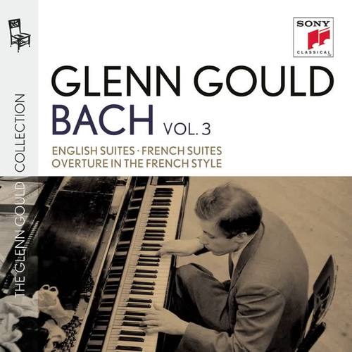 Bach: English Suites, BWV. 806-811; French Suites BWV. 812-817; Overture in the French Style BWV. 831