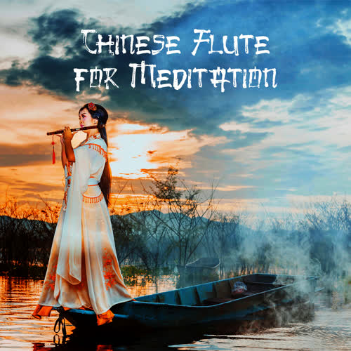 Chinese Flute for Meditation