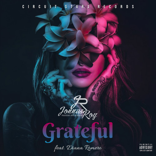 Grateful (Original Mix) [Explicit]