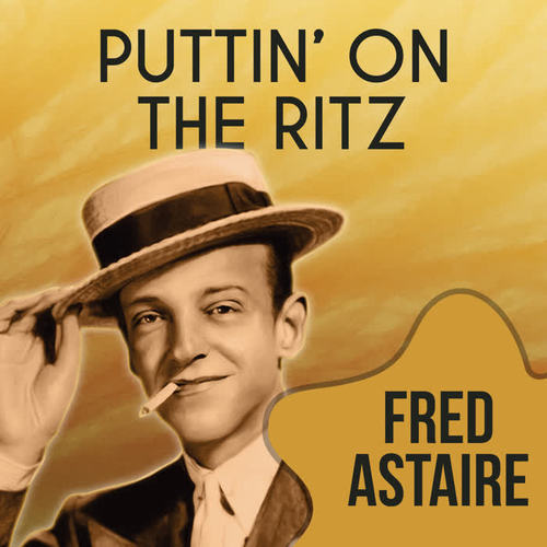 Puttin' on the Ritz