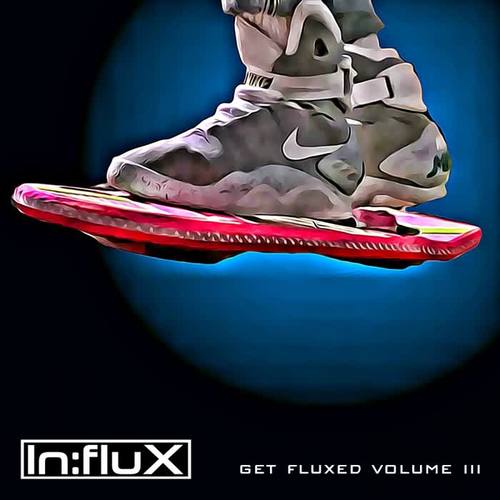 Get Fluxed, Vol. 3