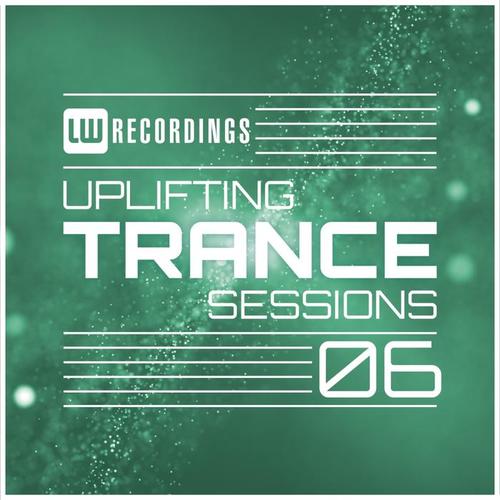 Uplifting Trance Sessions, Vol. 06