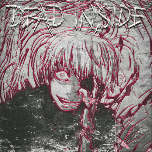 Dead Inside (Explicit)