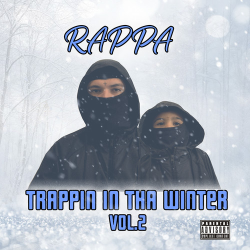 Trappin In Tha Winter vol.2 (Explicit)