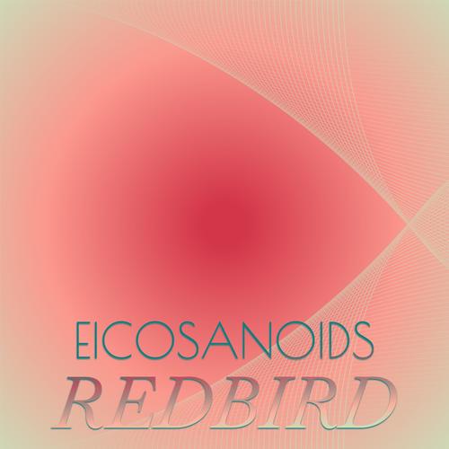 Eicosanoids Redbird