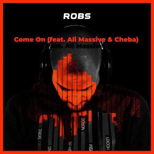 Come on (feat. Ali Massive & Cheba)