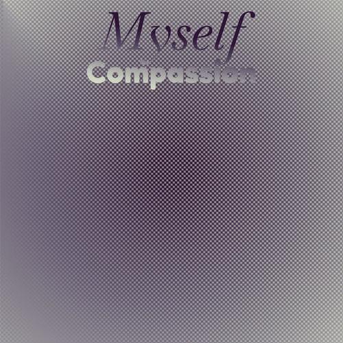 Myself Compassion