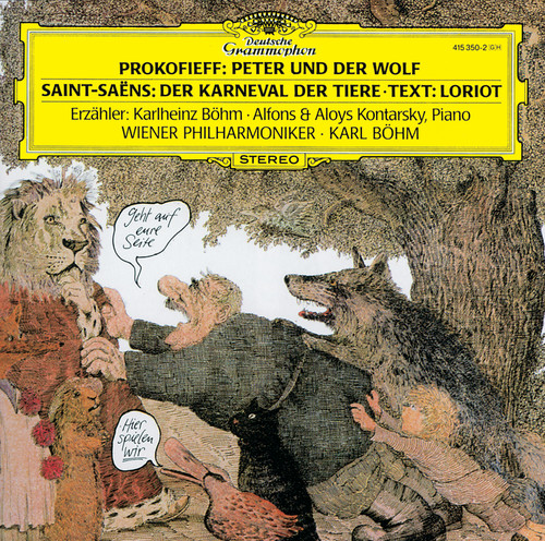 Prokofiev: Peter und der Wolf / Saint-Saëns: Der Karneval der Tiere