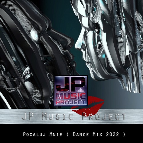 Pocaluj Mnie (Dance Mix 2022)