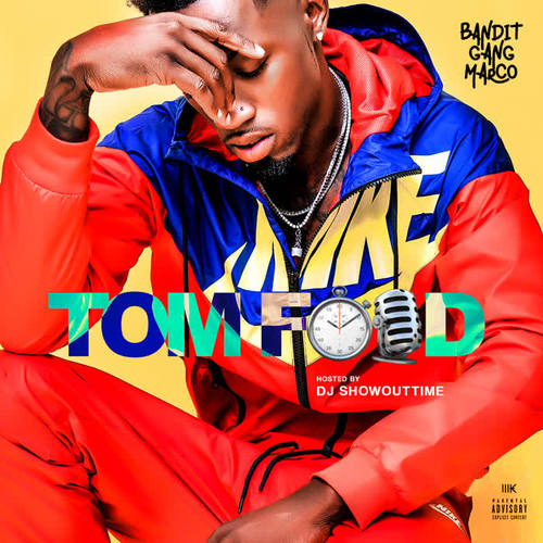 Tom Ford (Explicit)