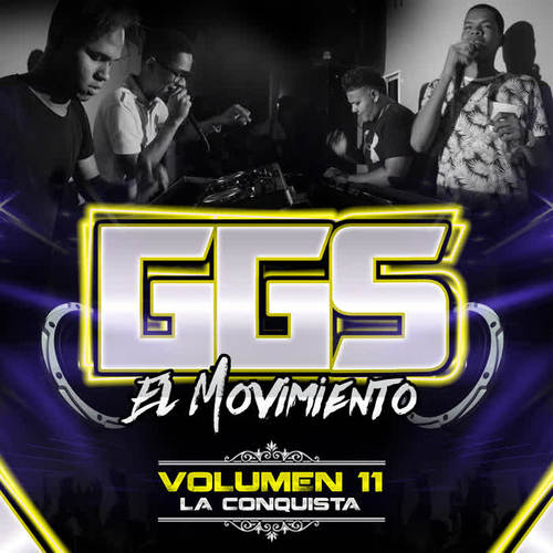 Gury Gury Show el Movimiento (Vol. 11 la Conquista)