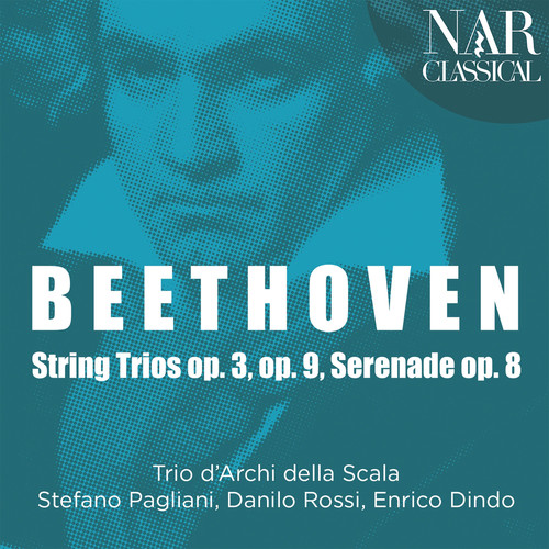 Beethoven: String Trios & Serenade