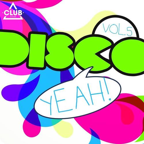 Disco Yeah!, Vol. 5