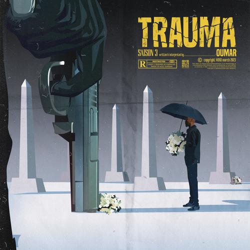 TRAUMA Saison 3 (Explicit)