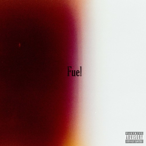 Fuel (Explicit)