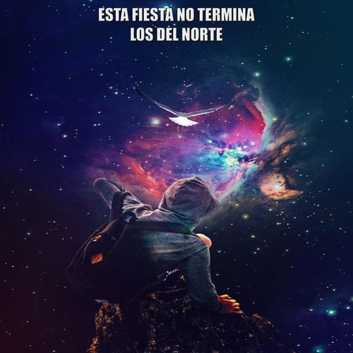 Esta fiesta no termina (feat. Los del norte)