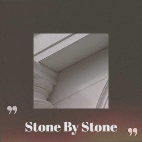 Stone By Stone