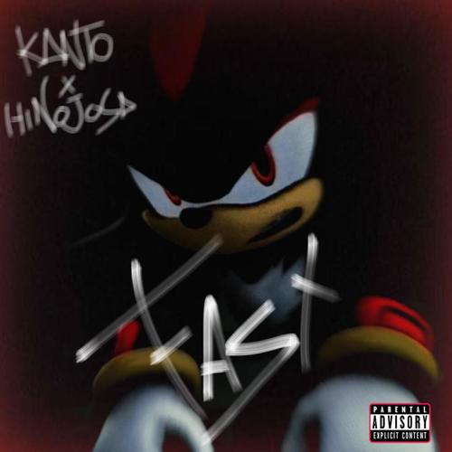 Fast (feat. Hinojosa) [Explicit]