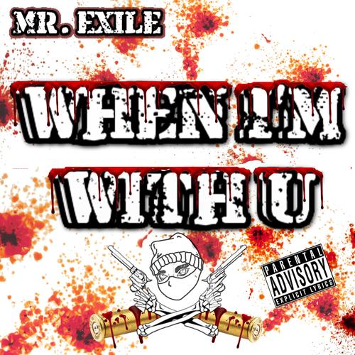 When I'm With U (Explicit)
