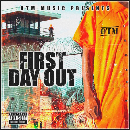 First Day Out (Explicit)