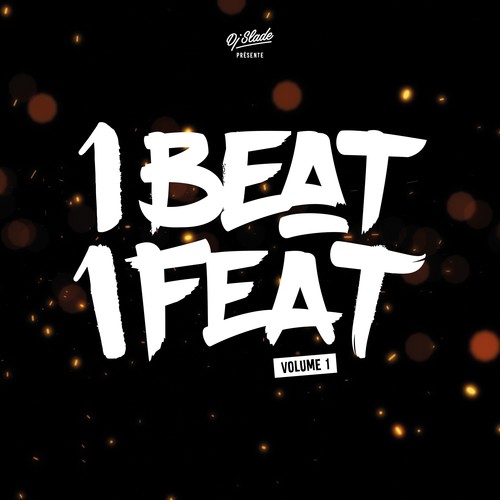 1Beat 1Feat, Vol. 1 (Explicit)