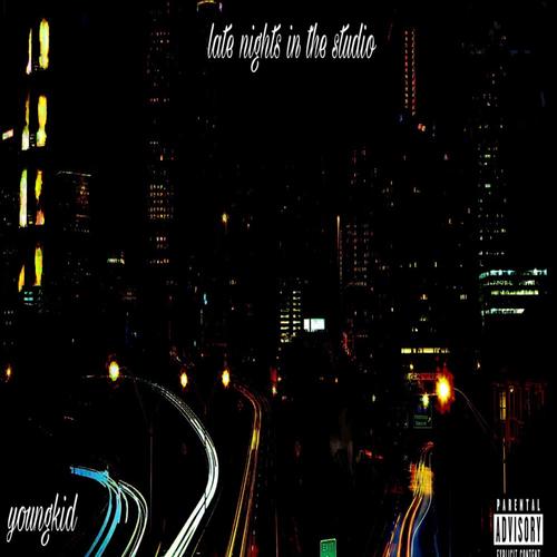 Late Nights In The Studio (Explicit)