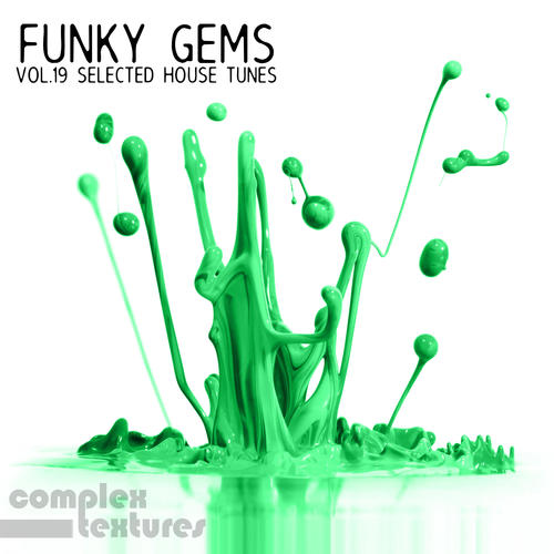 Funky Gems - Selected House Tunes, Vol. 19 (Explicit)