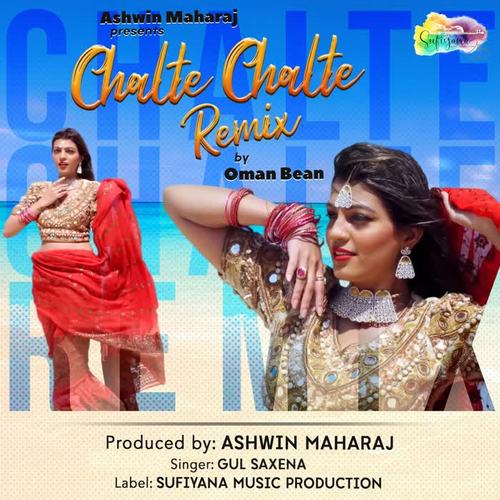 Chalte Chalte (Remix)