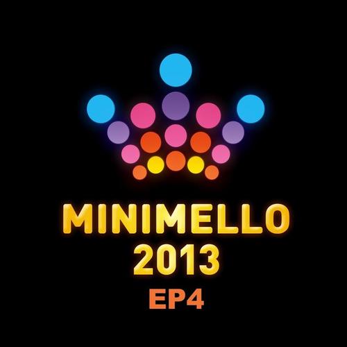 Minimello 2013 EP 4